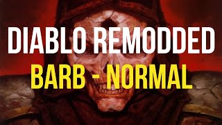 DIABLO 2  REMODDED PLAYTHROUGH Normal [upl. by Evyn2]