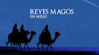 CABALGATA DE REYES MAGOS DE MIJAS 2024 [upl. by Dareen]