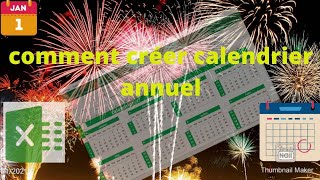 comment créer un calendrier annuel sur excel [upl. by Seow]