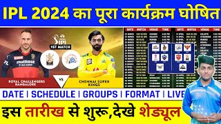 TATA IPL 2024 BCCI Confirm Schedule IPL 2024 All Matches Date Time Venue  ipl time table [upl. by Kcirdehs]