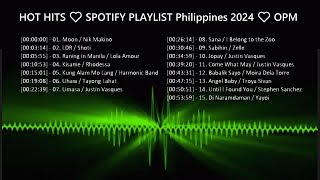 PHILIPPINES HOT HITS ❤️ SPOTIFY PLAYLIST 2024 ❤️ OPM [upl. by Shulman]