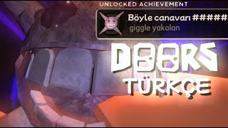 GIGGLE GIBI CANAVARIN VARYA BEN  ROBLOX DOORS TÜRKÇE [upl. by Nnylrebma]