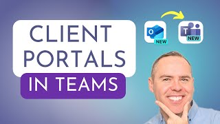 How to Create Client Portals in Microsoft Teams [upl. by Lilybel107]