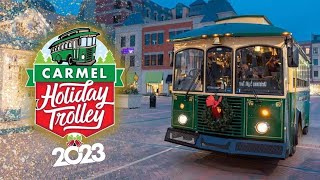 Carmel Holiday Trolley 2023 [upl. by Malvie925]