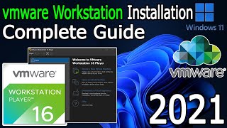 How to Install VMware Workstation Player on Windows 11  2021 Update  Complete Step by Step Guide [upl. by Savina16]