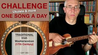 Traditional • Irish Washerwoman UkuleleSolo – 285 [upl. by Airpal]