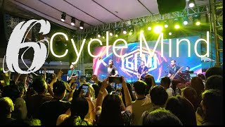 6 CYCLE MIND Live  Ayala Malls The 30th [upl. by Sidnarb]