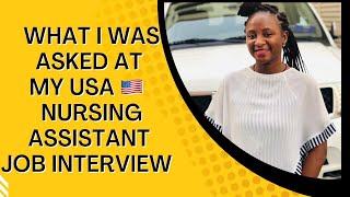 INTERVIEW DETAILS OF THE USA NURSING ASSISTANT CNAJOB OFFER SHE GOT AS A NURSE WITH MASTERS DEGREE [upl. by Didi133]