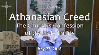 Trinity Sunday Athanasian Creed [upl. by Naenej]