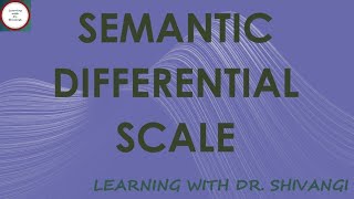 Semantic Differential Scale [upl. by Sykes]