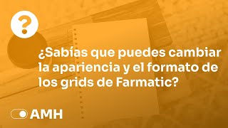 💡 Sabías que Farmatic  Apariencia y Formato en Farmatic [upl. by Daub]