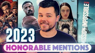 Best Movies of 2023  Honorable Mentions 2511 Ranked [upl. by Zoba]