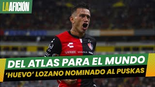 Brian Lozano de Atlas es nominado al Premio Puskas [upl. by Ihtraa18]