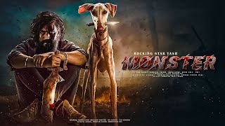 Monster New Released Full Hindi Dubbed Movie  Rocking Star Yash New South Action Movies 2024  new [upl. by Karolyn]