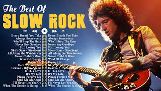 Rock Ballads 70s 80s 90s Playlist🎸Slow Rock Ballads Of All Time 🎧 [upl. by Emirac640]