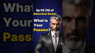 What is Your Passion 😳 What are you passionate about interviewquestion interviewtechniques [upl. by Fox]