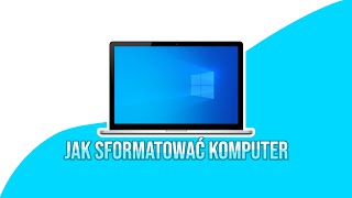 Jak sformatować komputer  PRZYGOTOWANIE  FORMAT Windows 10 i inne [upl. by Fafa]