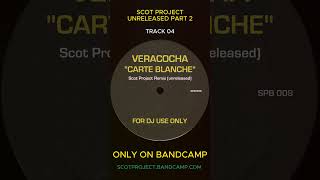 Veracocha  Carte Blanche  Scot Project 2008 Remix [upl. by Eillom304]