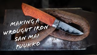 Reclaimed Wrought Iron Puukko [upl. by Alby122]