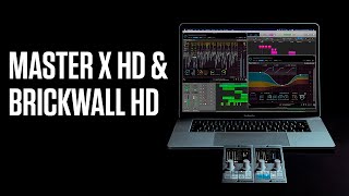 Master X HD amp Brickwall HD  Official Product Video [upl. by Notgnilliw]