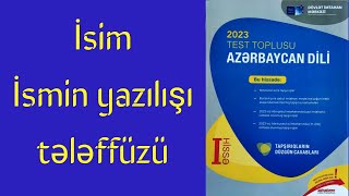 İsmin yazılışı və tələffüzü  Azərbaycan dili test toplusu [upl. by Fredric]