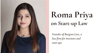 Roma Priya on Startup Law [upl. by Wiener52]