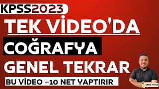 KPSS COÄRAFYA Tek Videoda Genel Tekrar 2024  Enes Hoca [upl. by Aleris395]