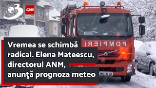 Vremea se schimbă radical Elena Mateescu directorul ANM anunţă prognoza meteo [upl. by Stelle488]