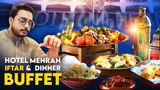 Iftar amp Dinner Buffet  Hotel Mehran  Ramadan 2024  Foodistive [upl. by Lepper473]