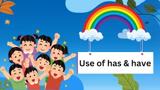 Use of HAS and HAVE  English Grammar Grade 1  Grade 2  Kindergarten  Colorful Video  eGuru [upl. by Peery]