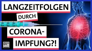 CoronaImpfung Gibt es wirklich keine Langzeitfolgen  Possoch klärt  BR24 [upl. by Morganstein775]