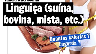 Quantas calorias tem linguiça suína bovina mista etc [upl. by Ertnom]