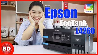 รีวิวEpson EcoTank L4260 ขนาดกะทัดรัด เหมาะสำหรับทุกธุรกิจ มีฟังก์ชันการพิมพ์แบบไร้สาย [upl. by Alisha]