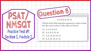 PSAT  NMSQT Question 8 from Practice Test 1 Section 2 Module 2 [upl. by Frohman]