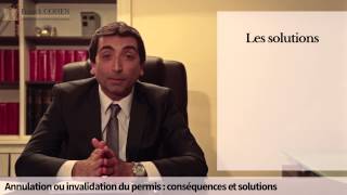 Invalidation ou annulation du permis  conséquences et solutions [upl. by Fairweather]