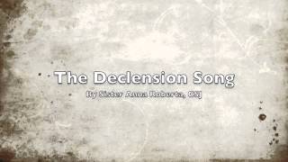 The Declension Song [upl. by Kcirtap]