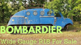 UNVEILING A 1952 WIDE GAUGE R18 IS IT FOR SALE  BOMBARDIER [upl. by Grefer682]