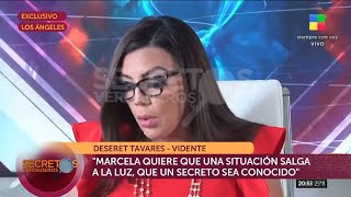 💬 Deseret Tavares vidente quotMarcela Basteri está viva y su vida corre peligroquot [upl. by Nauwtna]