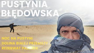 Pustynia Błędowska  Noc na Pustyni Dolina Białej Przemszy Rezerwat Pazurek [upl. by Aitahs]