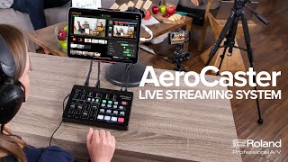 Introducing the Roland AeroCaster Livestreaming System [upl. by Arreis]