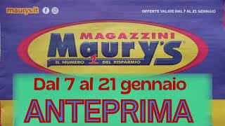 Volantino Maurys dal 7 al 21 gennaio ANTEPRIMA [upl. by Nywnorb]