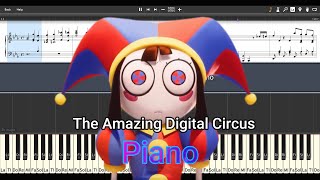 The Amazing Digital Circus Piano Theme  Piano Cover With Sheet Piano [upl. by Naitsirhk]