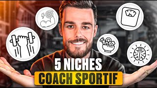 Coach Sportif  5 niches à utiliser pour faire 10000€mois [upl. by Yeliak]