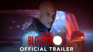 BLOODSHOT Official Trailer [upl. by Wong]