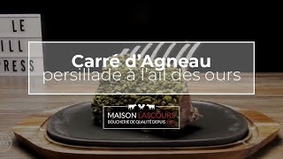 Carré dAgneau persillade à lail des ours  Recette [upl. by Michaeline34]