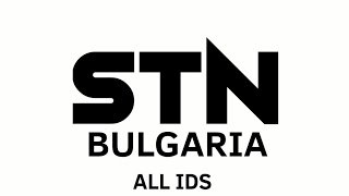 STN Bulgaria  All IDs 2024 Part 2 [upl. by Anileh]