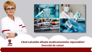 Webinar  Când calculăm diluția medicamentelor injectabile Exerciții de calcul medatalos [upl. by Esojnauj]