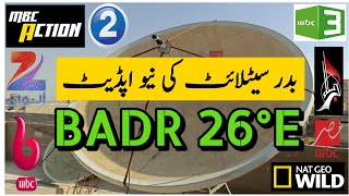 BADR 26E  Badar Sat 26 New Update  BADR Satellite 26 digri East  Dish Fitter  26e Dish Setting 🛰 [upl. by Adelind]