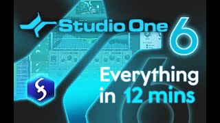 Studio One 6  Tutorial for Beginners in 12 MINUTES  COMPLETE [upl. by Eleda]