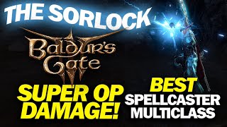 BALDURS GATE 3  SorcererWarlock SORLOCK Multiclass Build Guide with Magic Items [upl. by Ytirehc76]